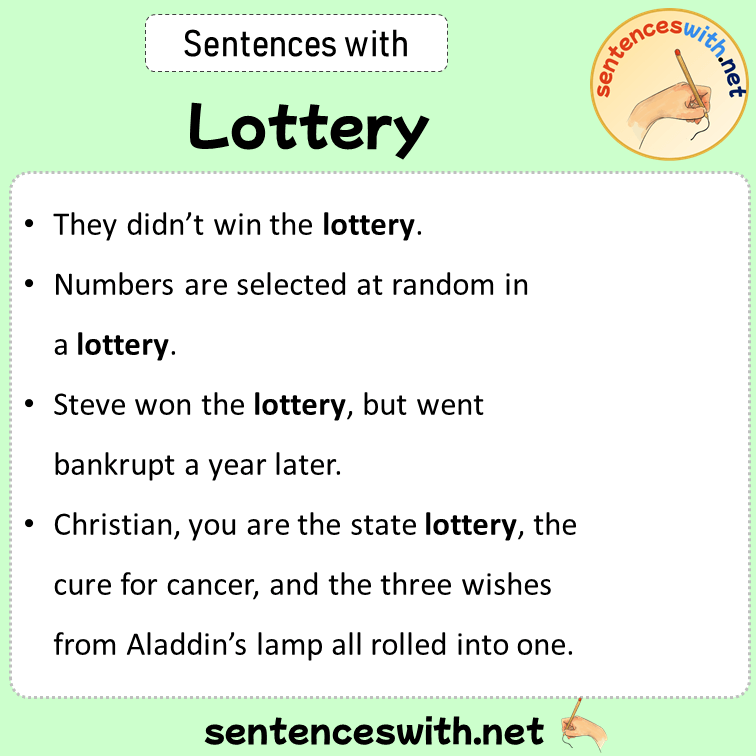 Sentences with Lottery, Sentences about Lottery