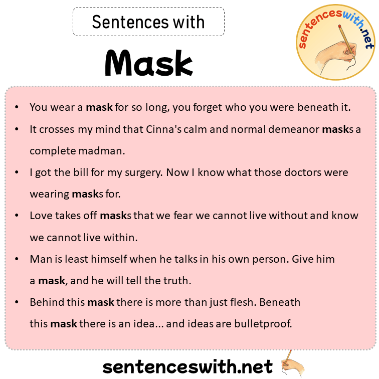 Sentences with Mask, Sentences about Mask
