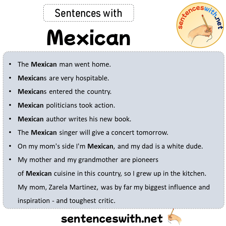 Sentences with Mexican, Sentences about Mexican