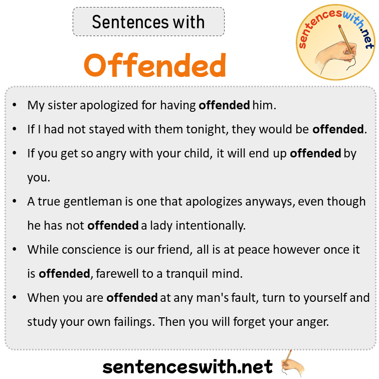Sentences with Offended, Sentences about Offended