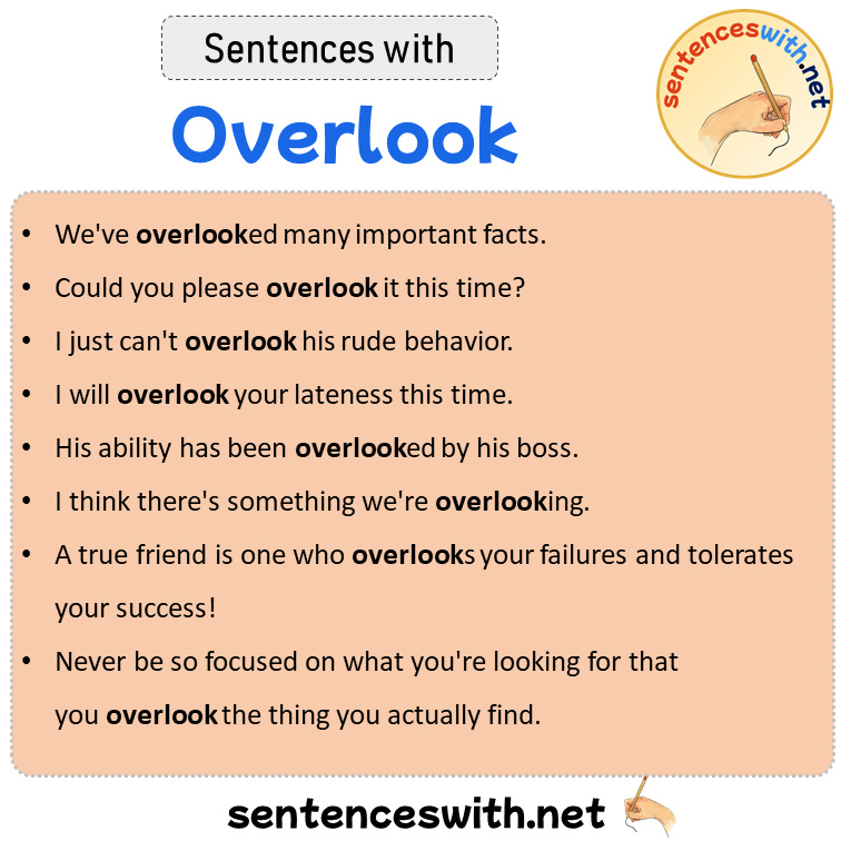 Sentences with Overlook, Sentences about Overlook