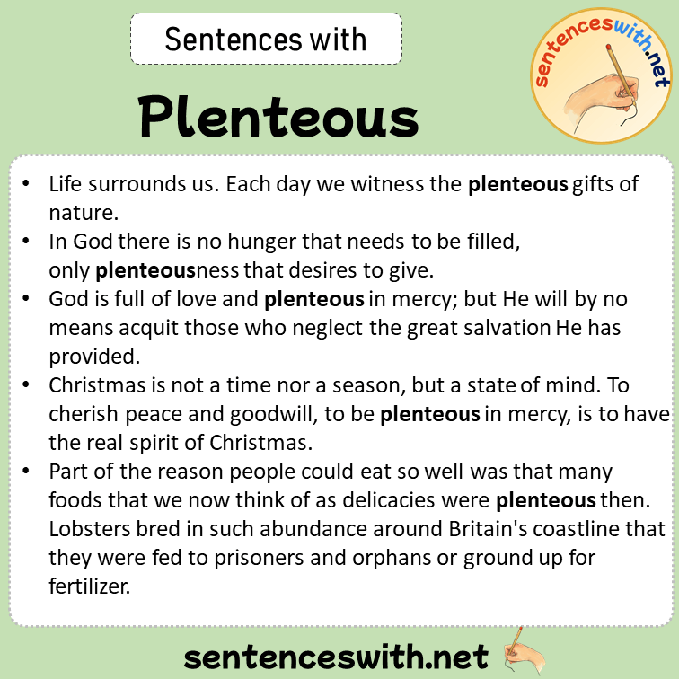 Sentences with Plenteous, Sentences about Plenteous