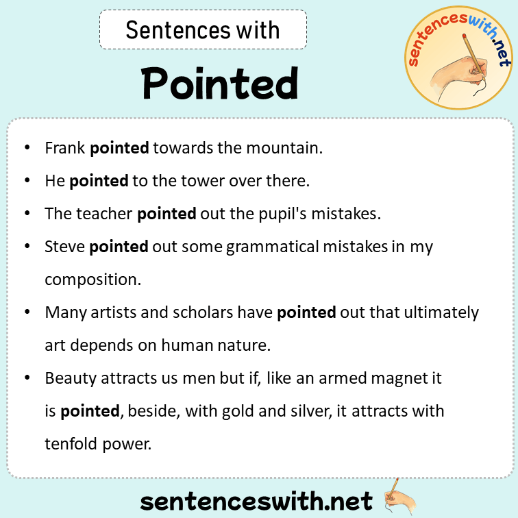 Sentences with Pointed, Sentences about Pointed