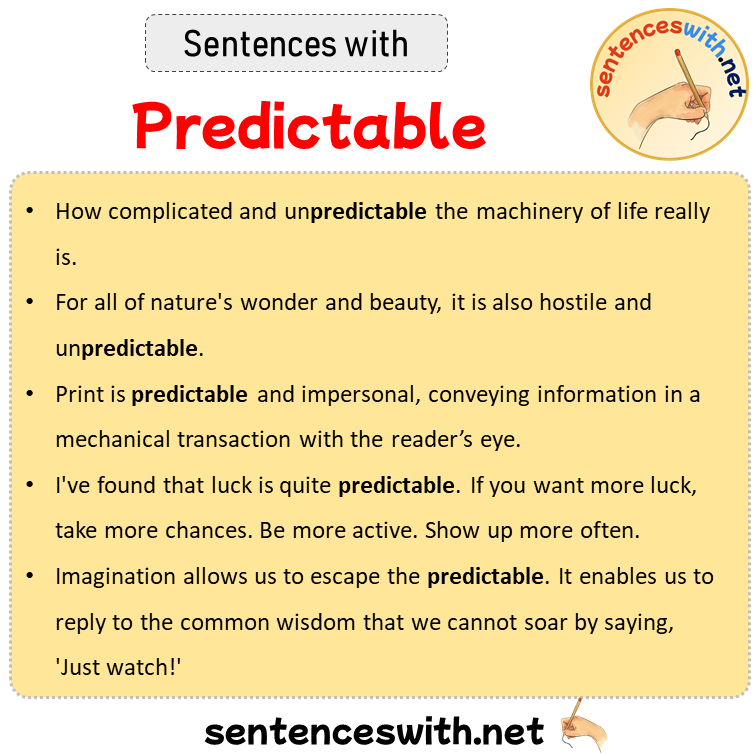 Sentences with Predictable, Sentences about Predictable
