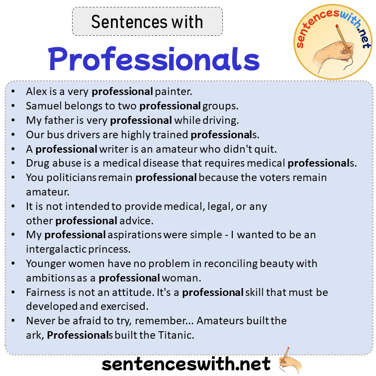 Sentences with Professionals, Sentences about Professionals