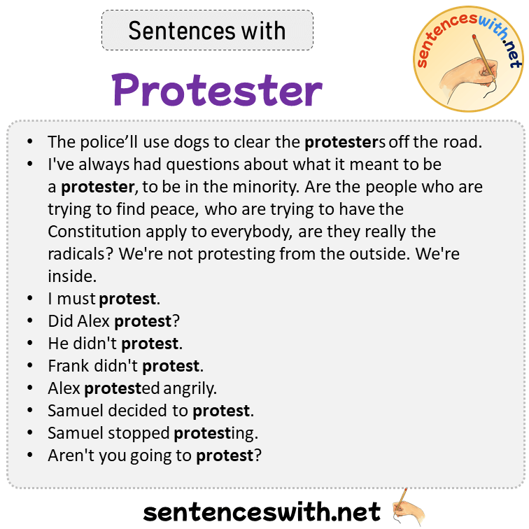 Sentences with Protester, Sentences about Protester