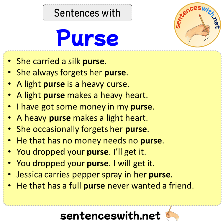 Sentences with Purse, Sentences about Purse