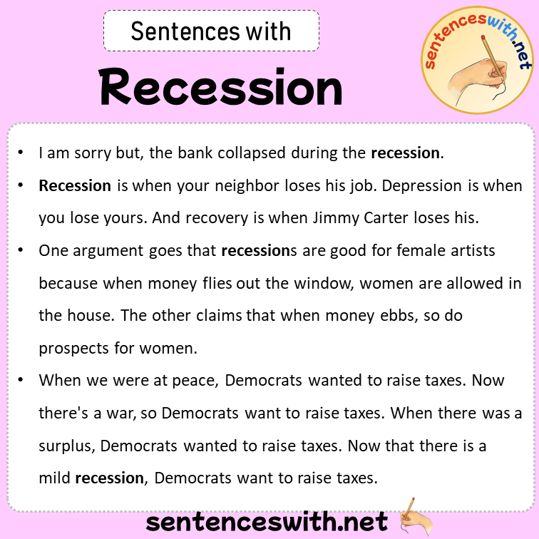 Sentences with Recession, Sentences about Recession