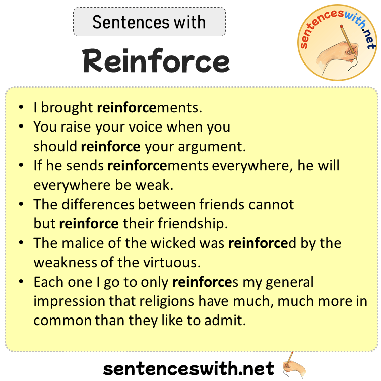Sentences with Reinforce, Sentences about Reinforce