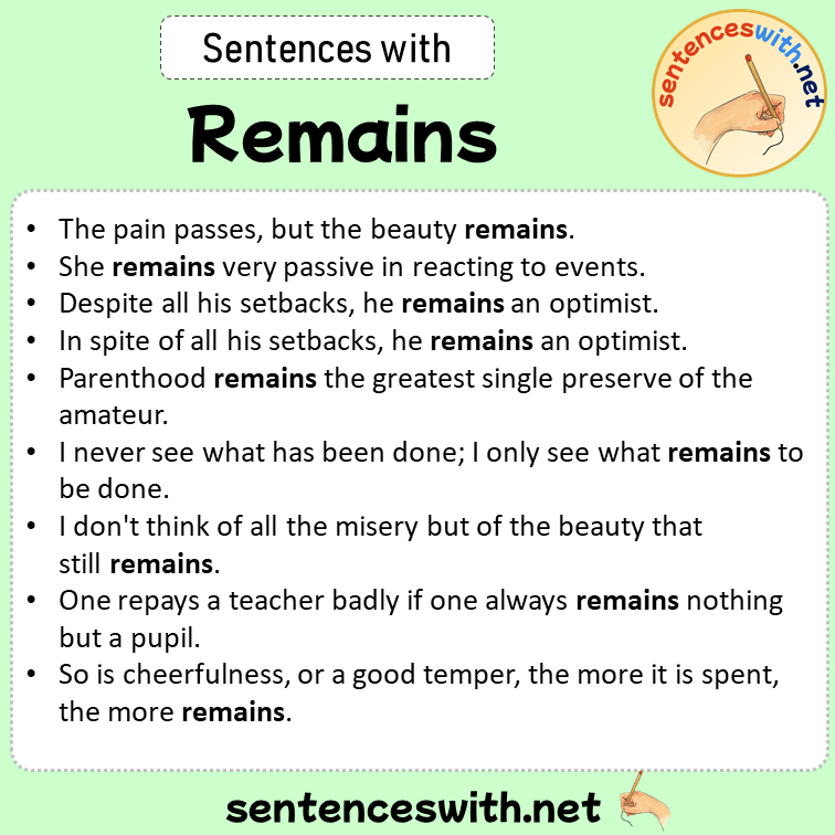 Sentences with Remains, Sentences about Remains