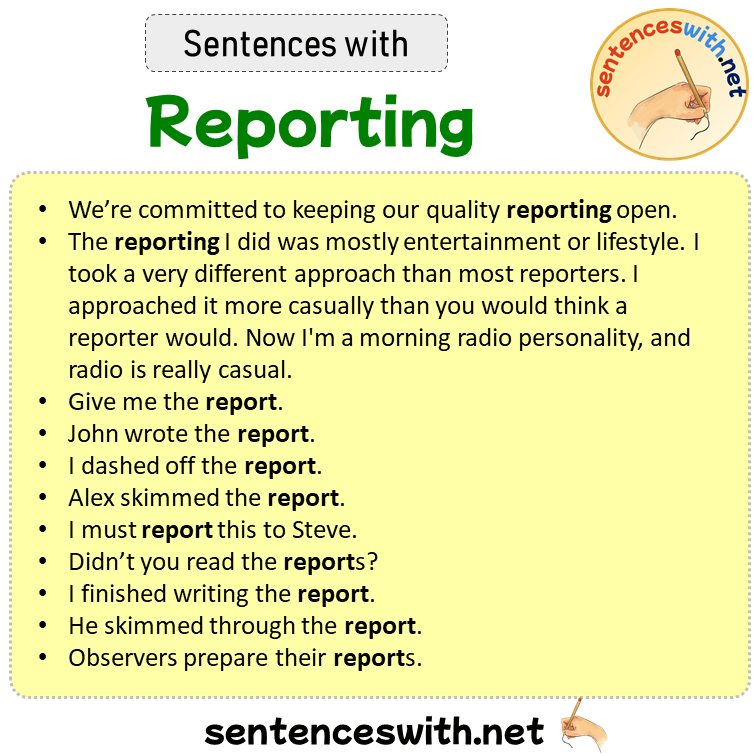 Sentences with Reporting, Sentences about Reporting