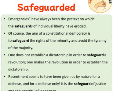 Sentences with Safeguarded, Sentences about Safeguarded