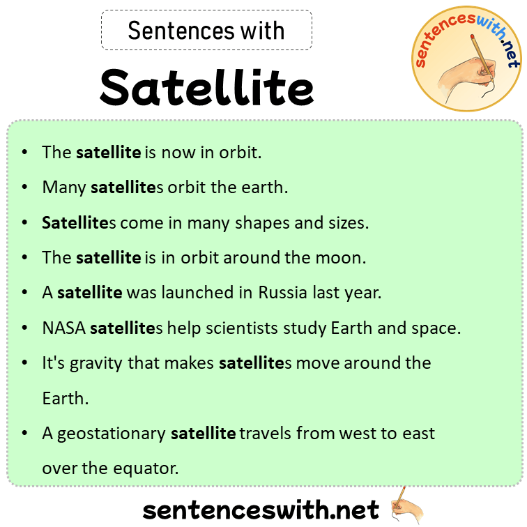 Sentences with Satellite, Sentences about Satellite