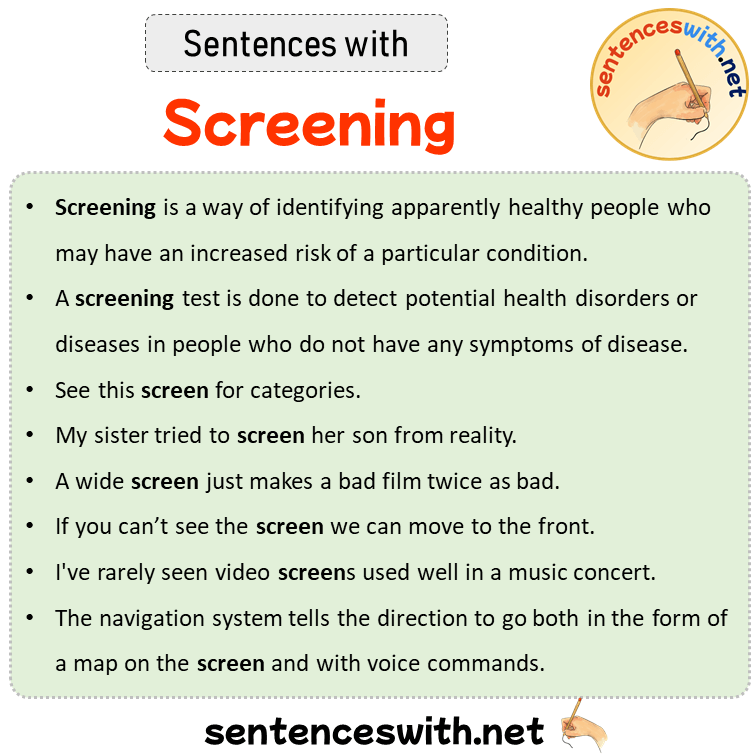 Sentences with Screening, Sentences about Screening