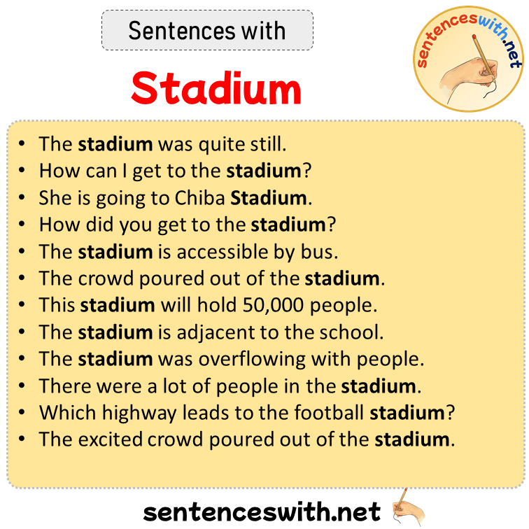 Sentences with Stadium, Sentences about Stadium