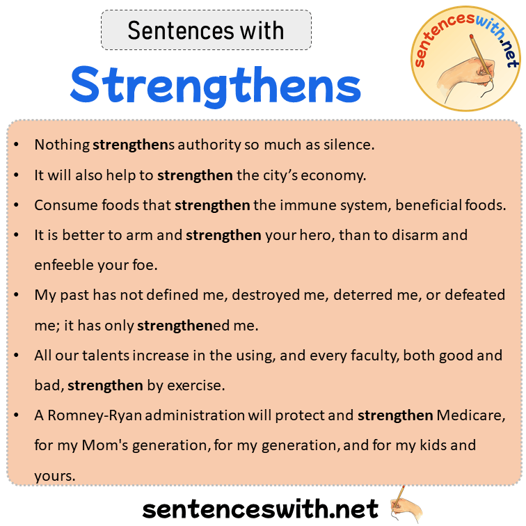 Sentences with Strengthens, Sentences about Strengthens