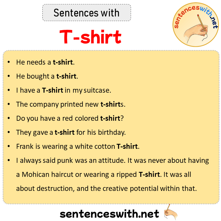 Sentences with T-shirt, Sentences about T-shirt