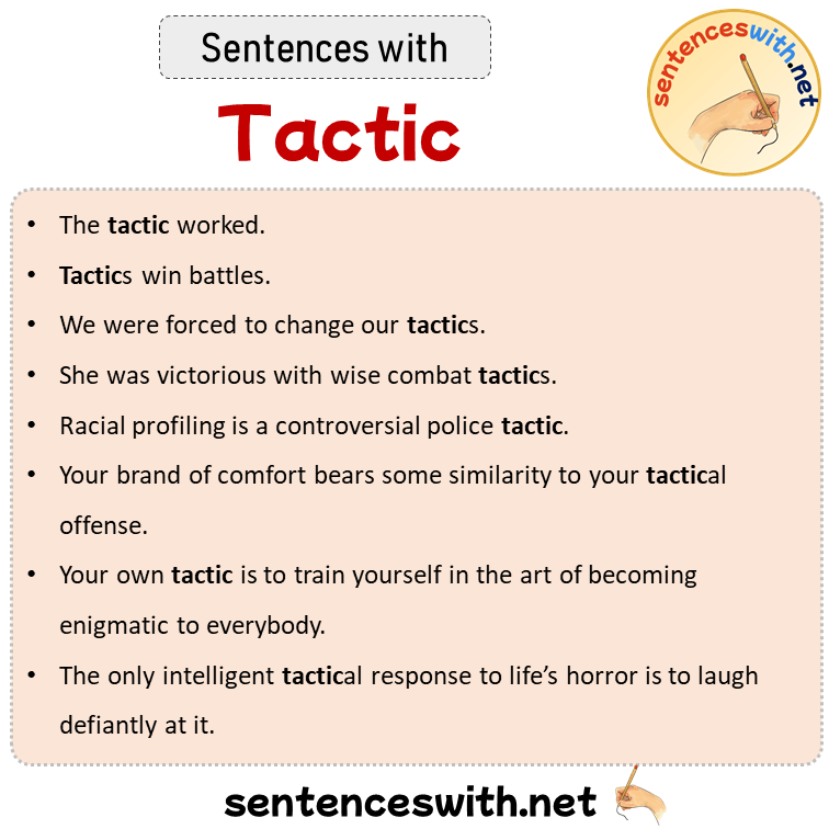 Sentences with Tactic, Sentences about Tactic
