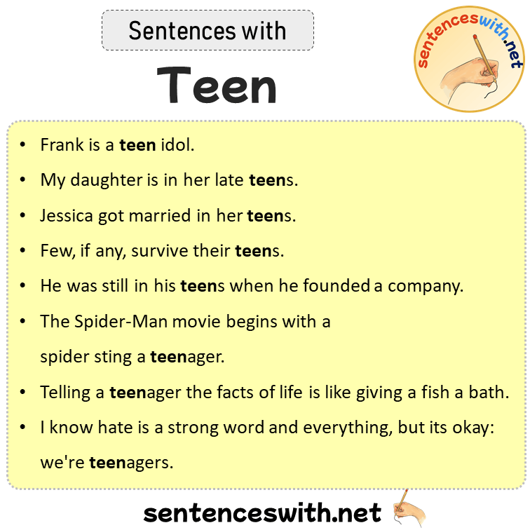 Sentences with Teen, Sentences about Teen