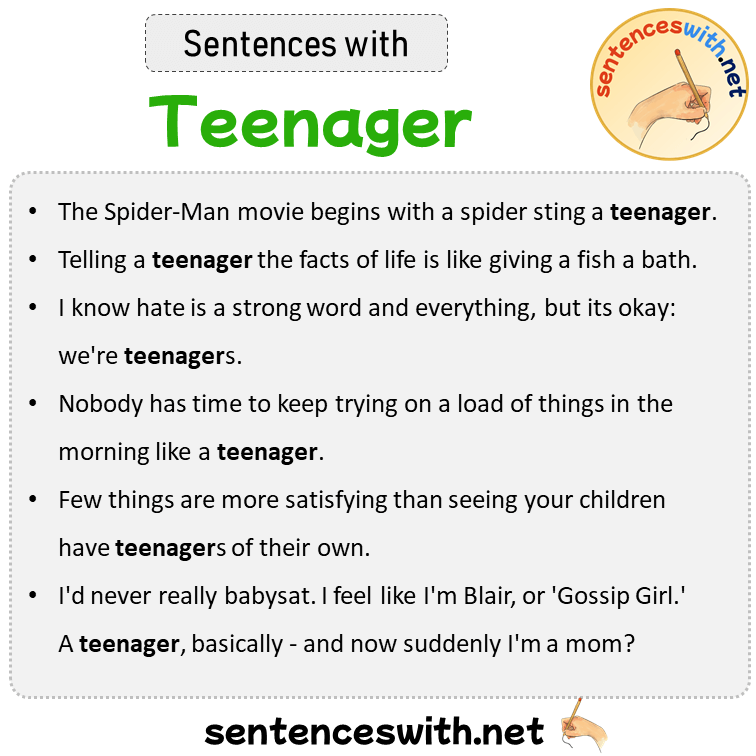 Sentences with Teenager, Sentences about Teenager
