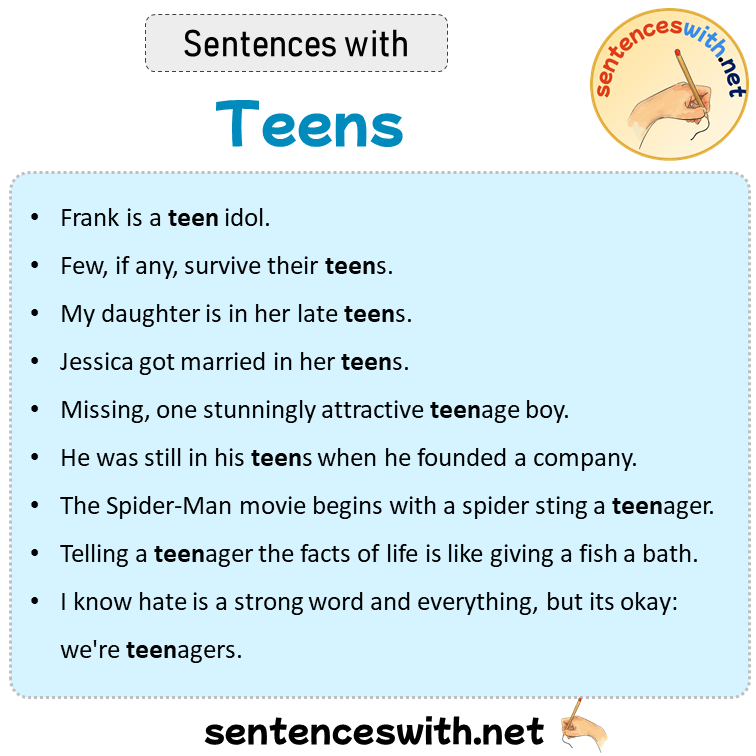 Sentences with Teens, Sentences about Teens
