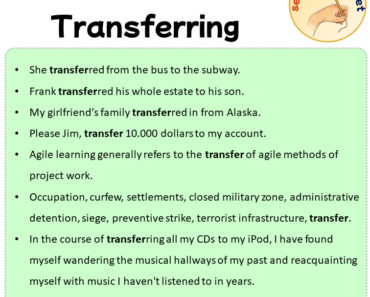 Sentences with Transferring, Sentences about Transferring