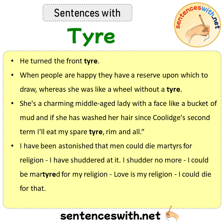 Sentences with Tyre, Sentences about Tyre