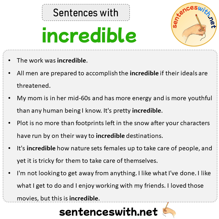 Make Sentence On Word Incredible