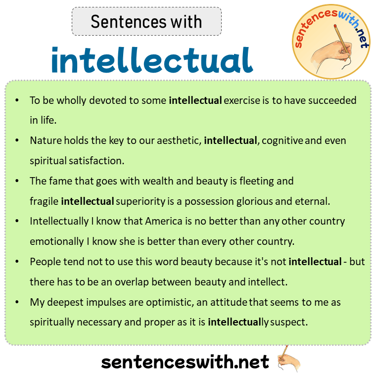 Sentences with intellectual, Sentences about intellectual