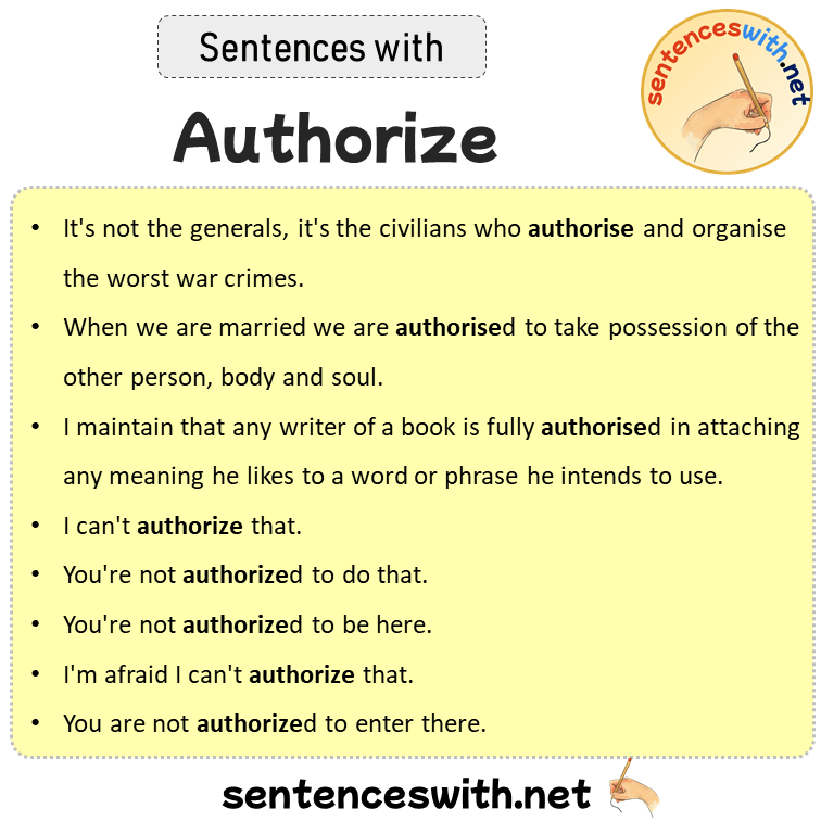 Sentences with Authorize, Sentences about Authorize