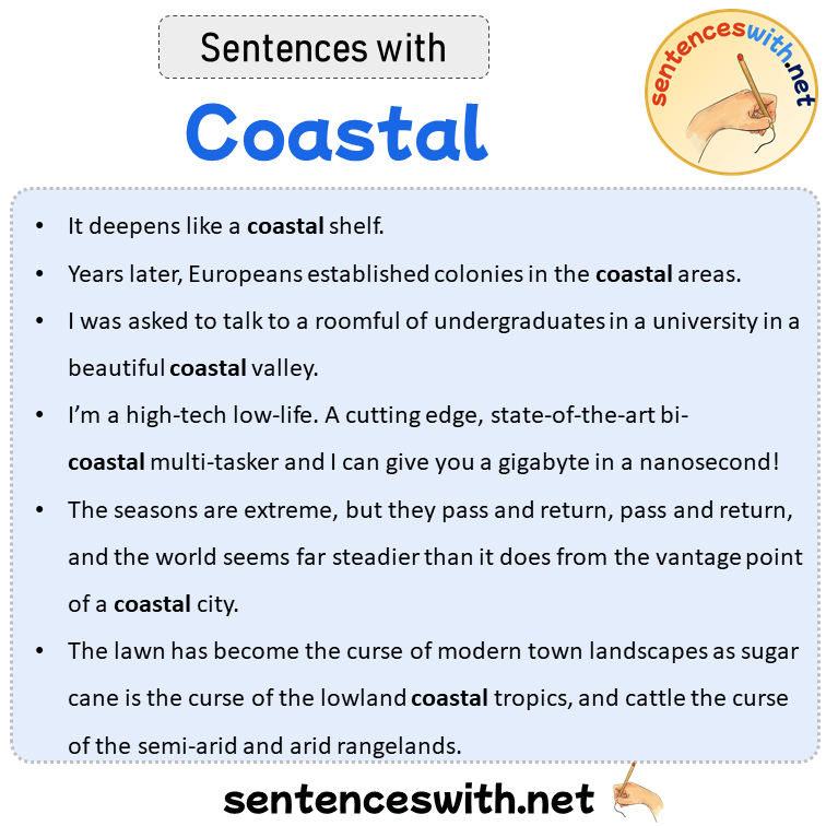Sentences with Coastal, Sentences about Coastal