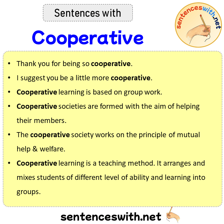 Sentences with Cooperative, Sentences about Cooperative