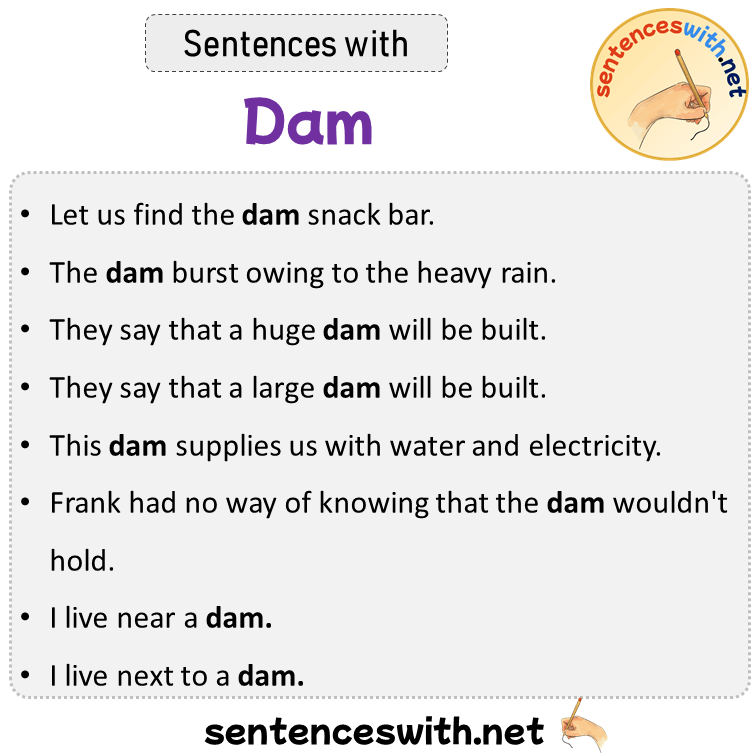 Sentences with Dam, Sentences about Dam