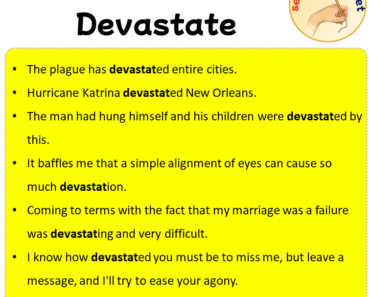 Sentences with Devastate, Sentences about Devastate