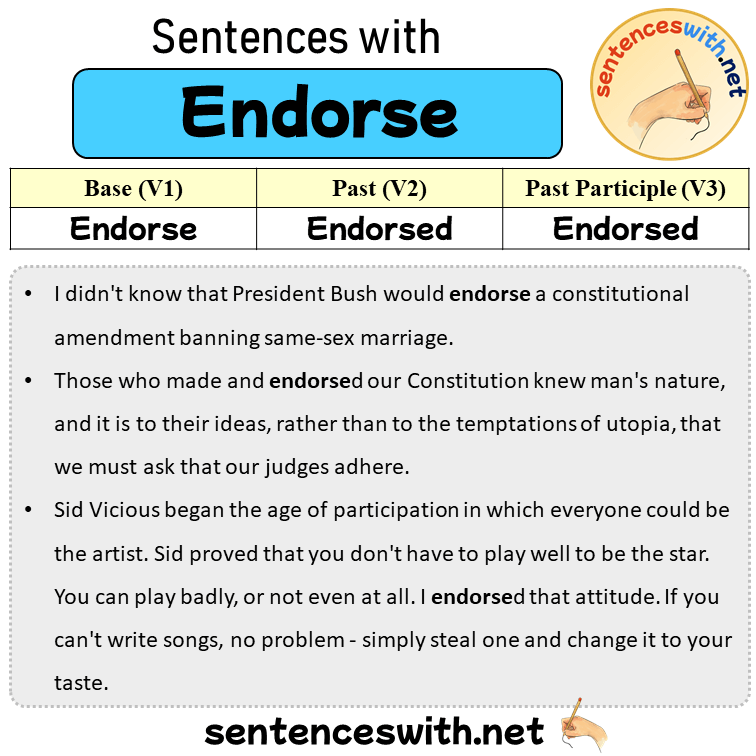 Sentences with Endorse, Past and Past Participle Form Of Endorse V1 V2 V3
