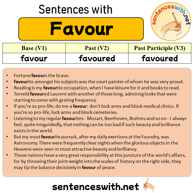 Sentences with Favour, Past and Past Participle Form Of Favour V1 V2 V3