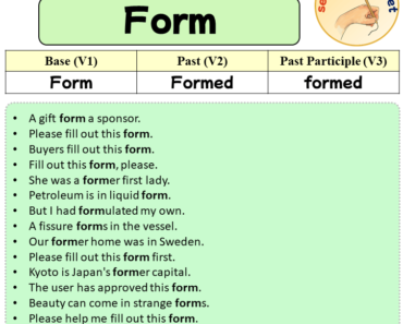 Sentences with Form, Past and Past Participle Form Of Form V1 V2 V3