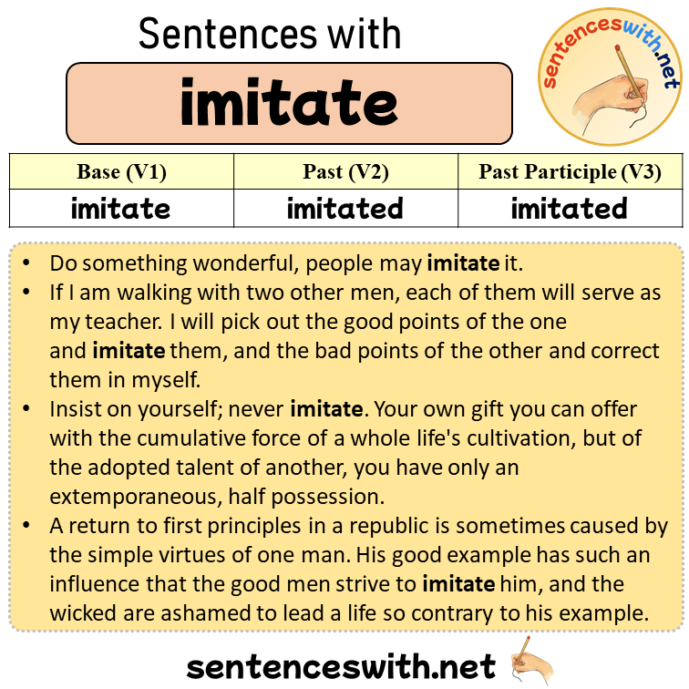 Sentences with imitate, Past and Past Participle Form Of imitate V1 V2 V3